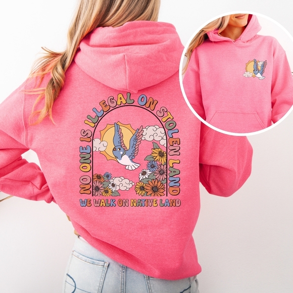 We Walk On Stolen Land Activism Hoodie Sweatshirt - Picture 9 of 16